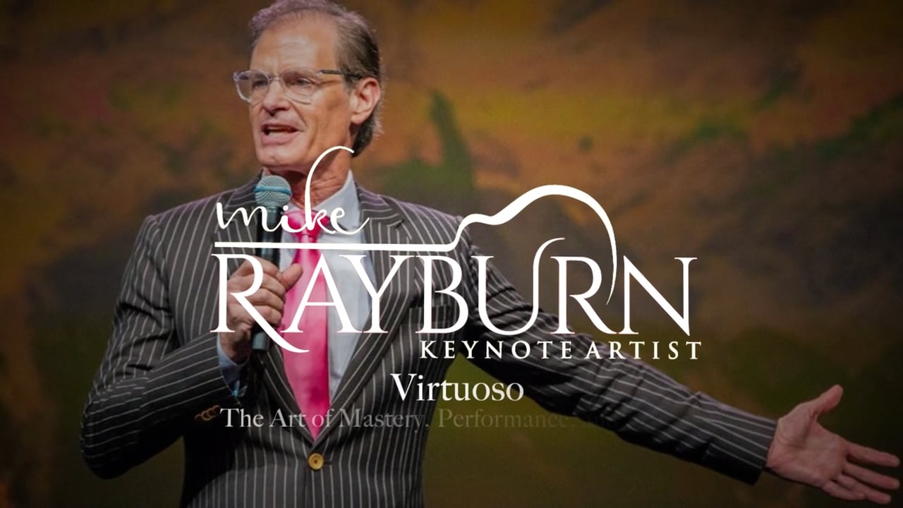 Mike Rayburn - Become a Virtuoso