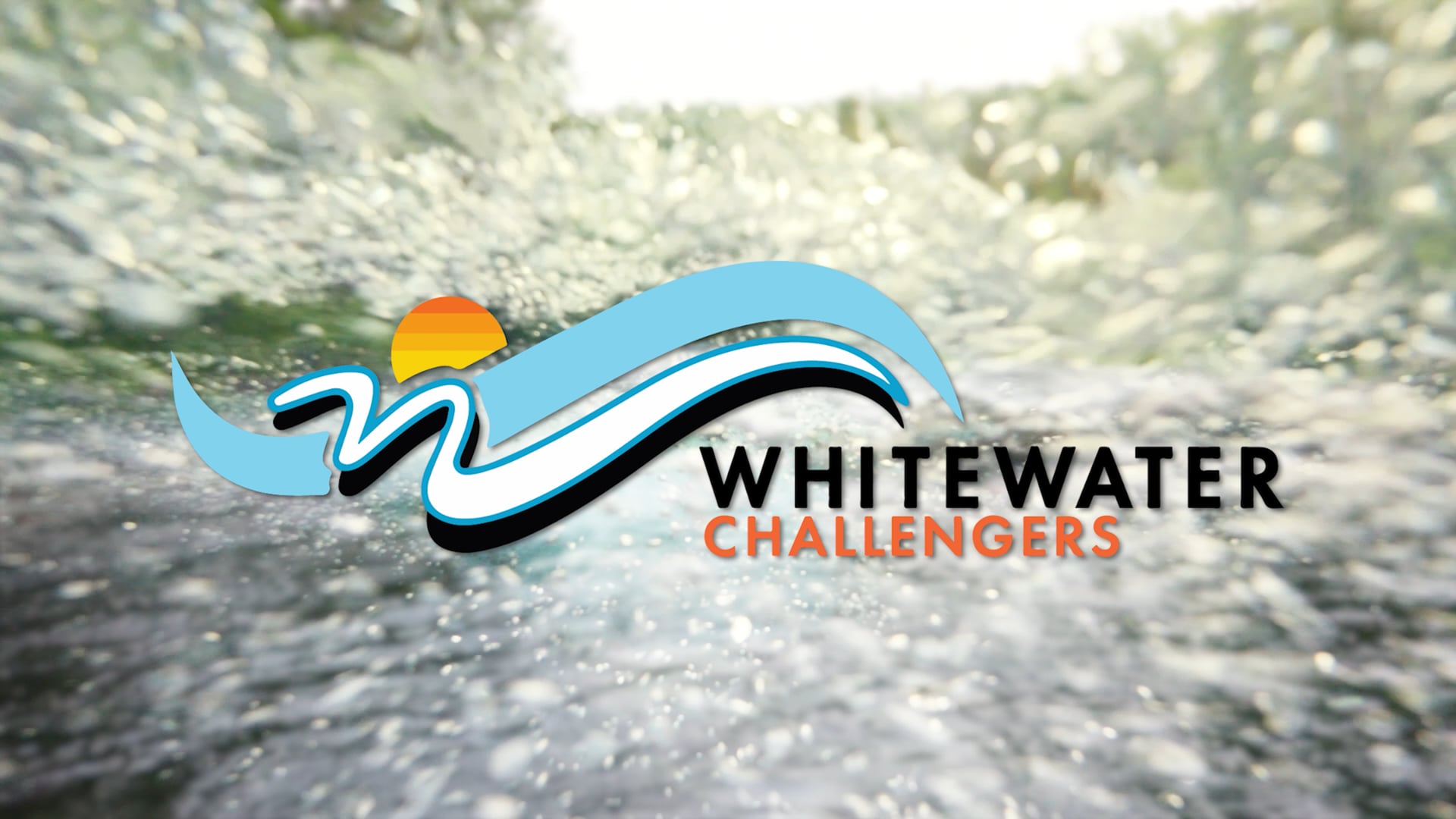 Whitewater Challengers | Promotional Video