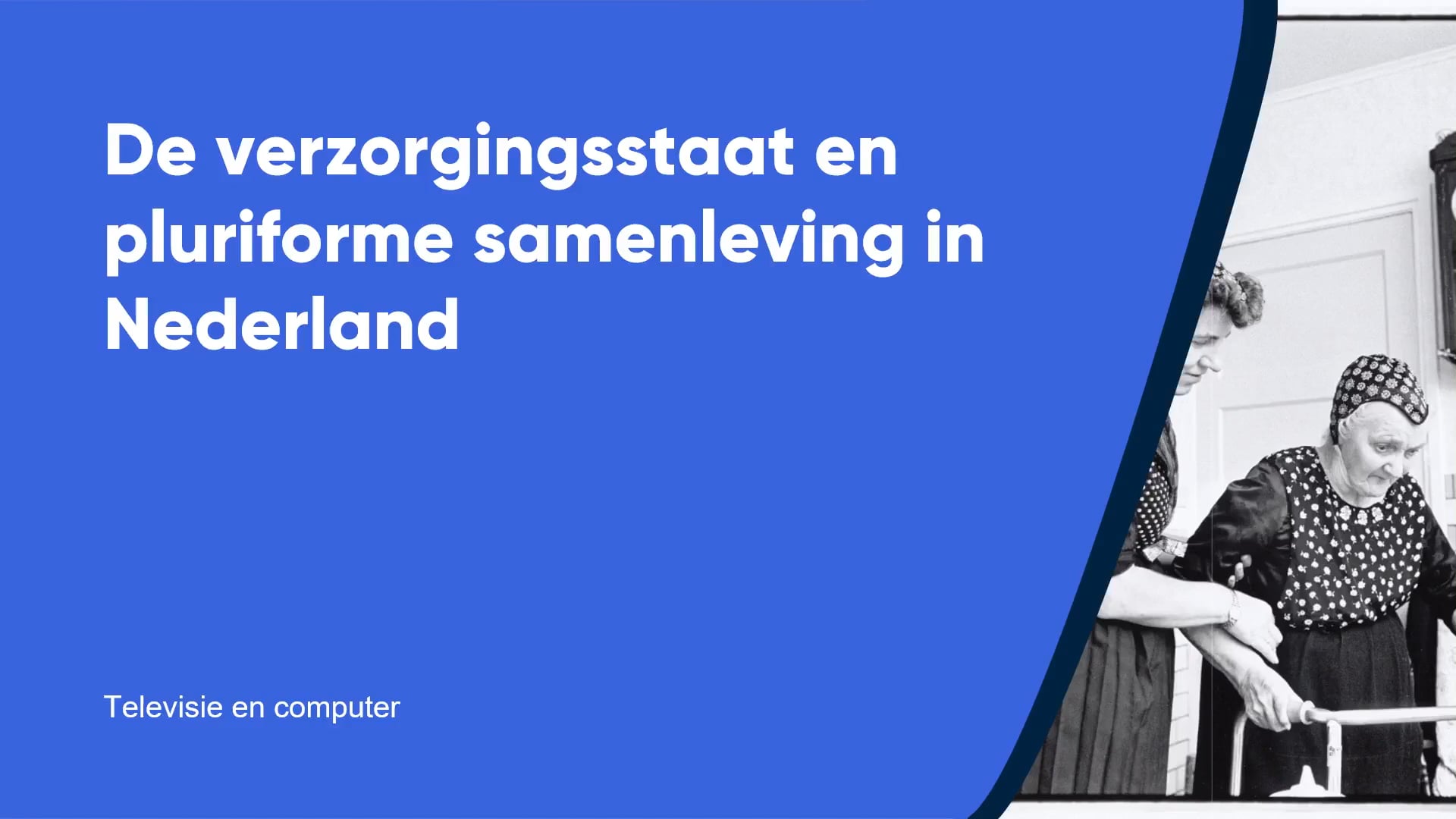 De verzorgingsstaat en pluriforme samenleving in Nederland