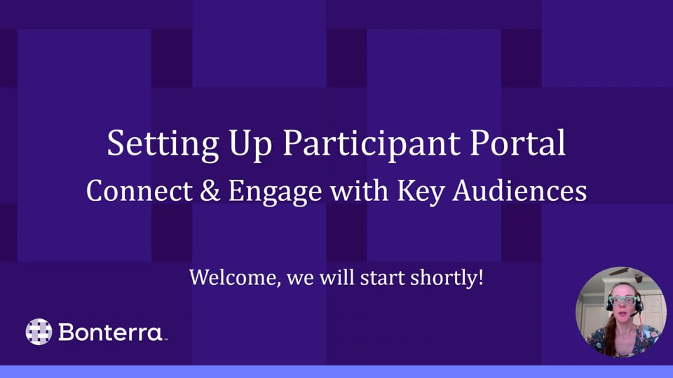 Setting Up Participant Portal​: Connect & Engage with Key Audiences