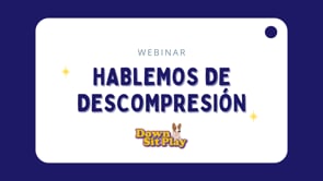 Webinar- Hablemos de descompresión