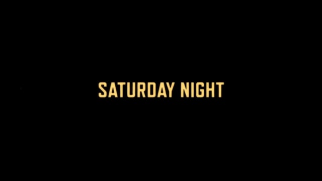 SATURDAY NIGHT - Behind The Scenes
