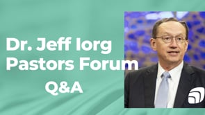 Jeff Iorg - Q&A - Pastors Forum - September 11, 2024