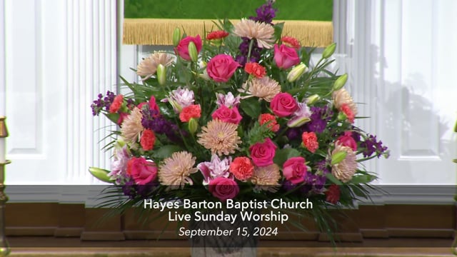 Worship With Us - Hayes Barton Baptist Church