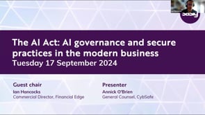 SASIG Webinar - The AI Act: AI governance and secure practices in the modern business 2024-09-17 10:00:13