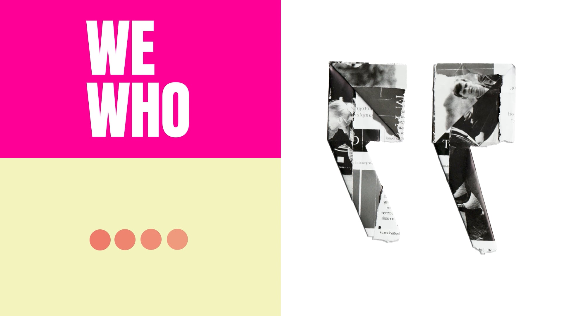 BA (Hons) Graphic Design – We Who