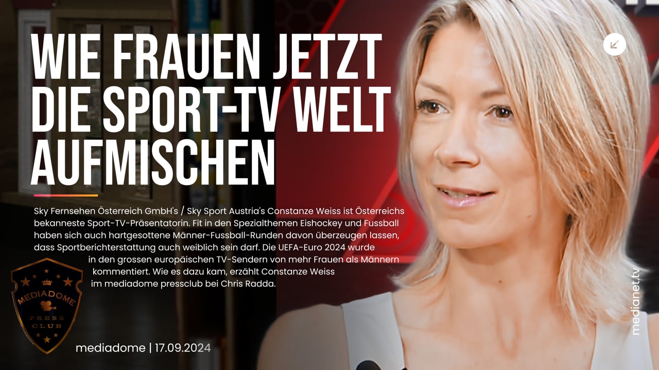 Sky Fernsehen Österreich GmbH – Wie Frauen jetzt die Sport-TV Welt aufmischen