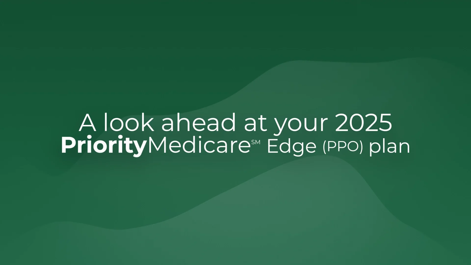 PriorityMedicare Edge plan documents
