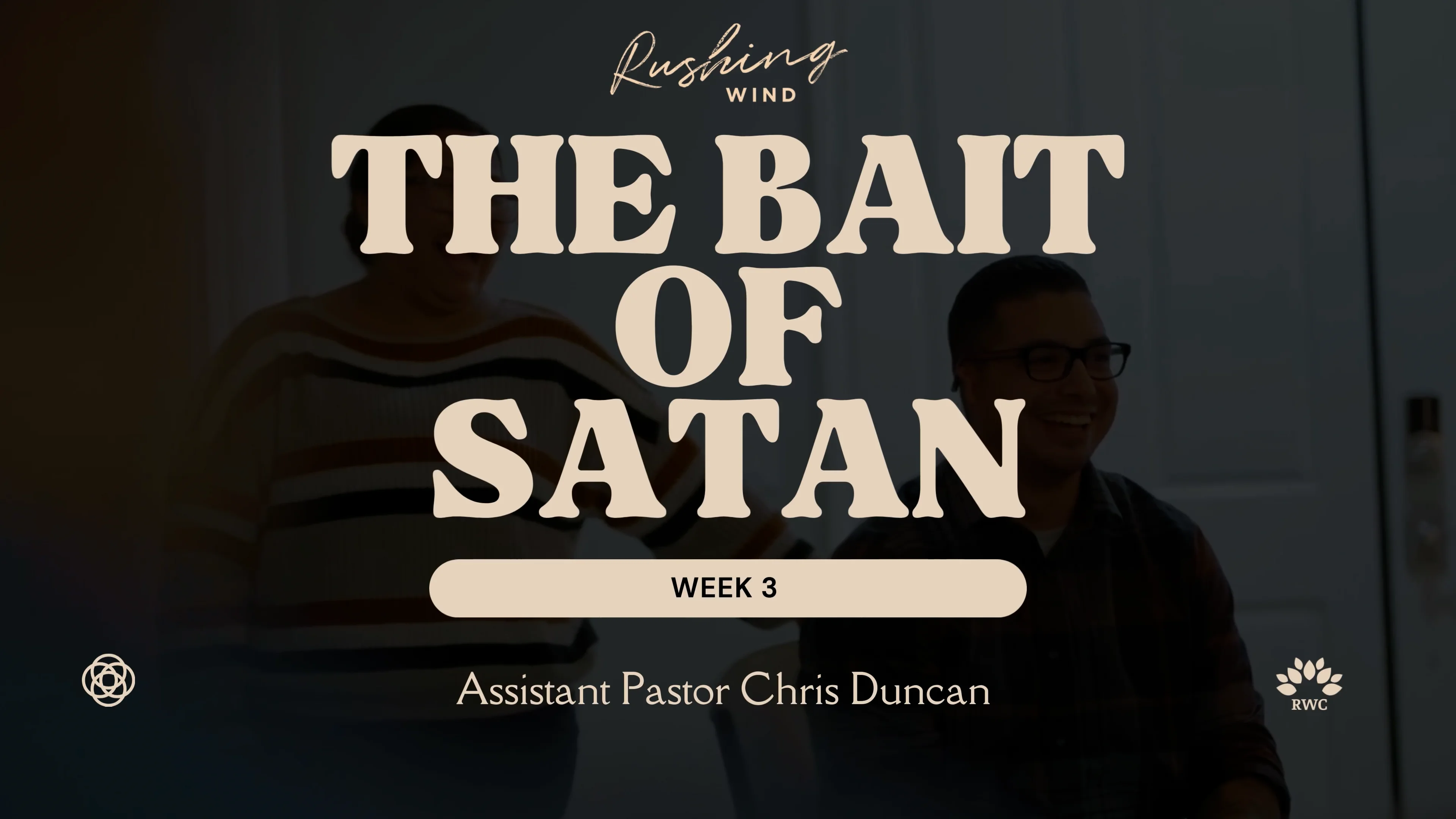 The Bait Of Satan Week 3