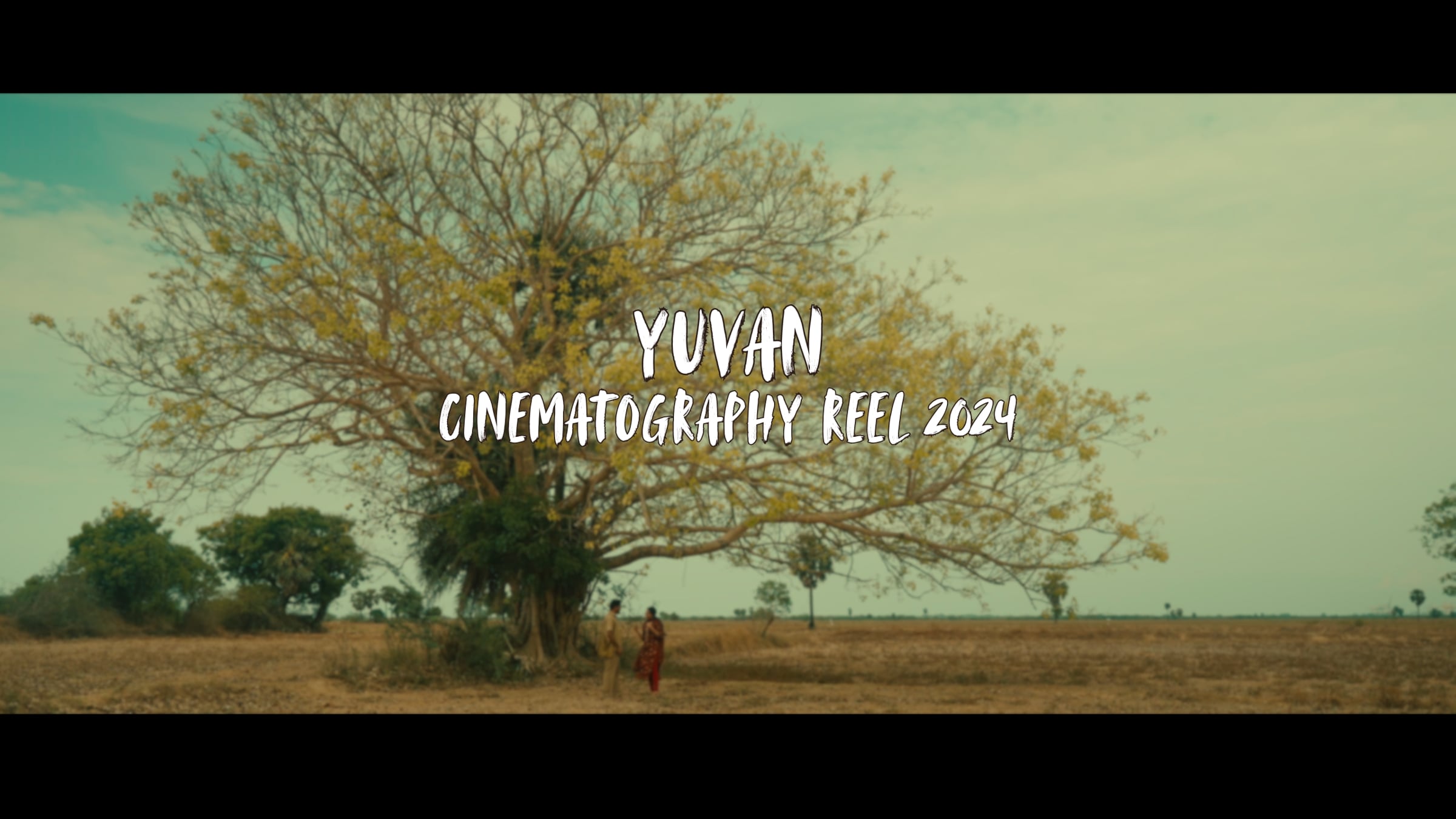 YUVAN CINEMATOGRAPHY REEL 2024