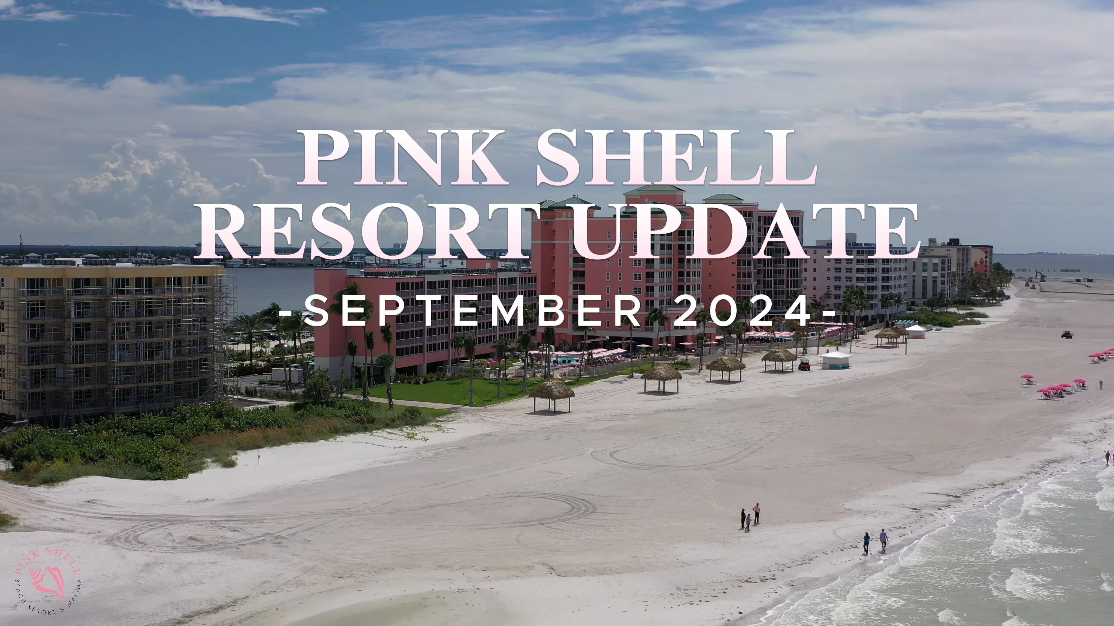 Pink Shell September 2024 Resort Update