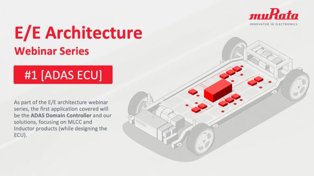 Automotive E/E Architecture series part one – ADAS ECU