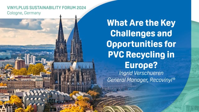 What Are the Key Challenges and Opportunities for PVC Recycling in Europe?