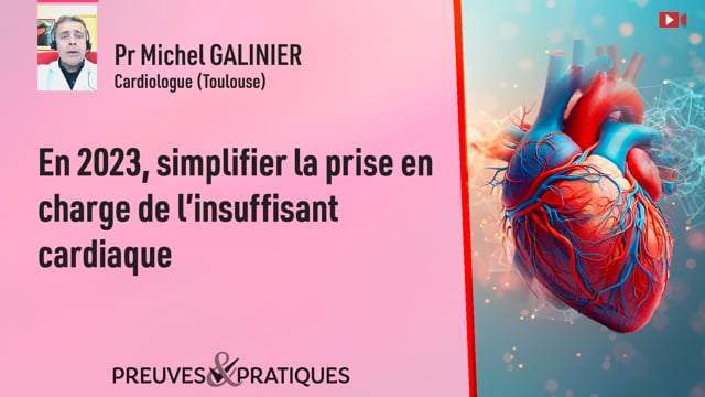 En 2023, simplifier la prise en charge de l’insuffisant cardiaque