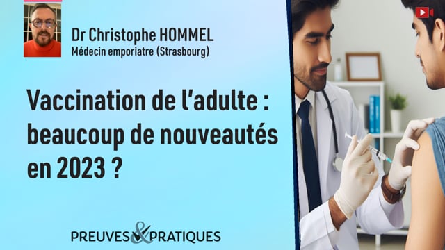 Vaccination de l’adulte : beaucoup de nouveautés en 2023 ?