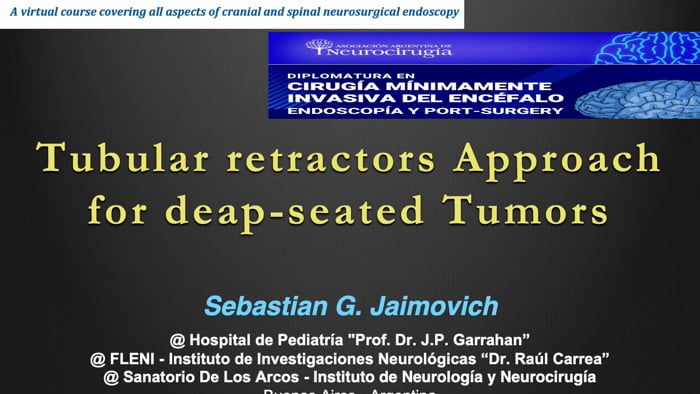 Tubular Retractors Approach For Deap-Seated Tumors