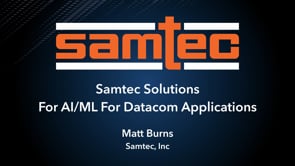 Samtec Solutions For AI - ML For Datacom Applications