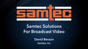 Samtec Solutions For Broadcast Video