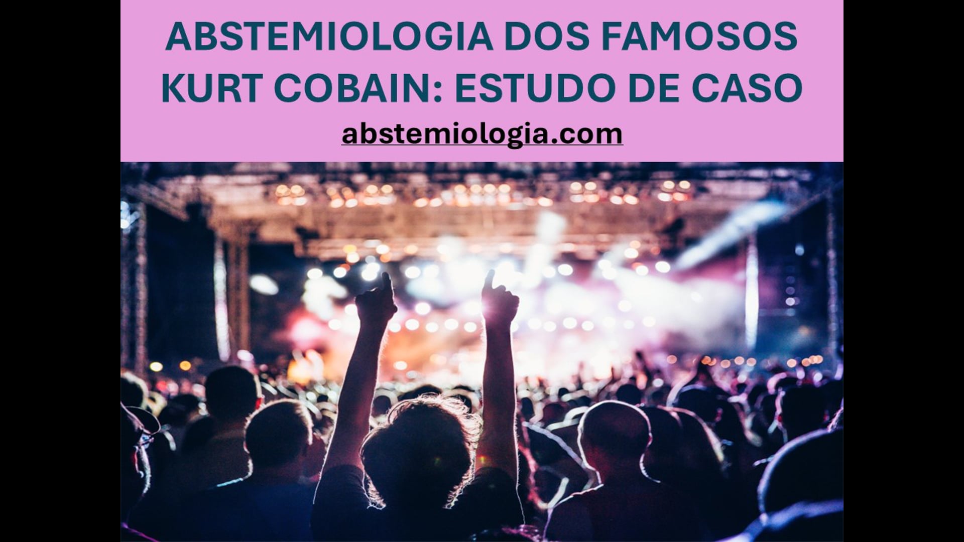 Abstemiologia - Kurt Cobain - Autopsia de famosos