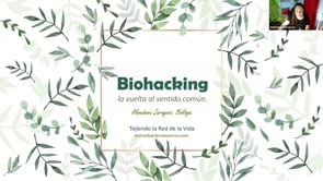 Biohacking, la vuelta al sentido común.