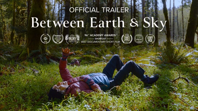 Between Earth & Sky - Official Trailer