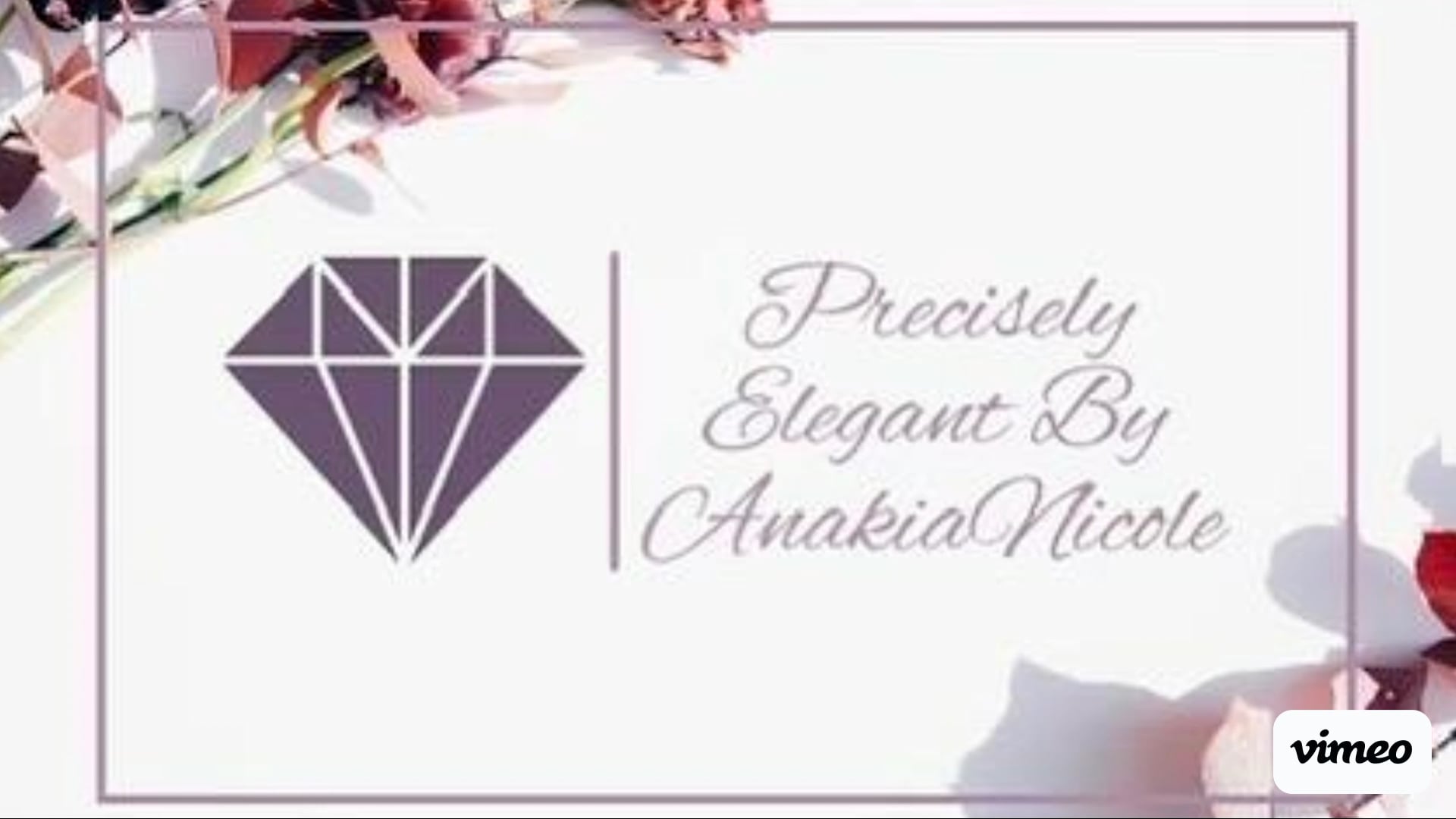 Promotional video thumbnail 1 for Precisely Elegant by AnakiaNicole