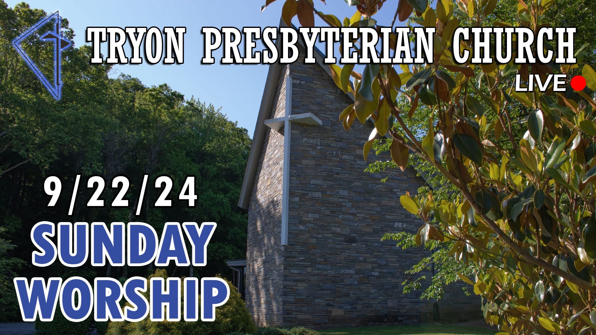 Tryon Presbyterian Church - Sunday Worship 9/22/24