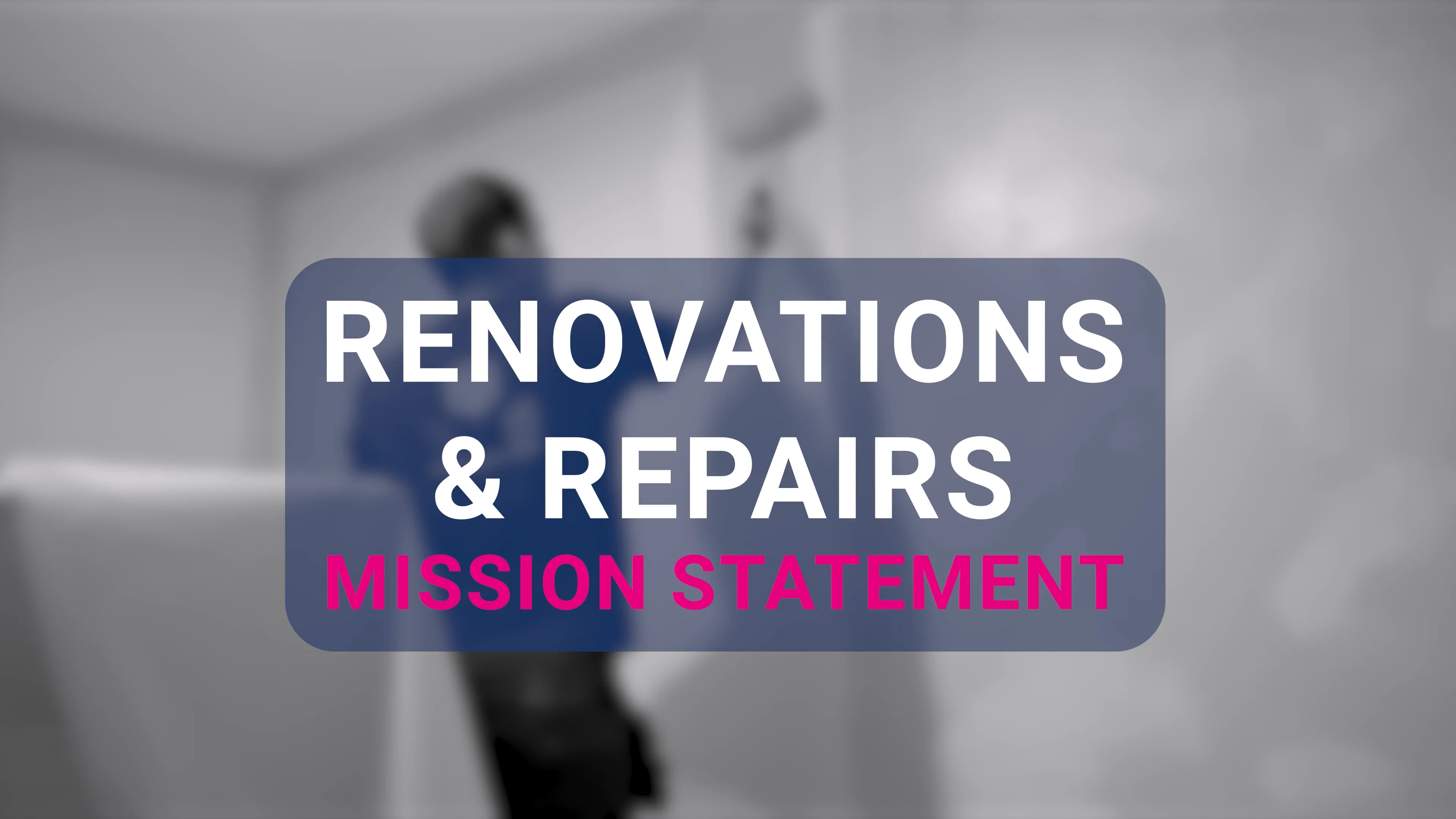 4. Student Haus - Mission Statement - Renovations & Turnaround