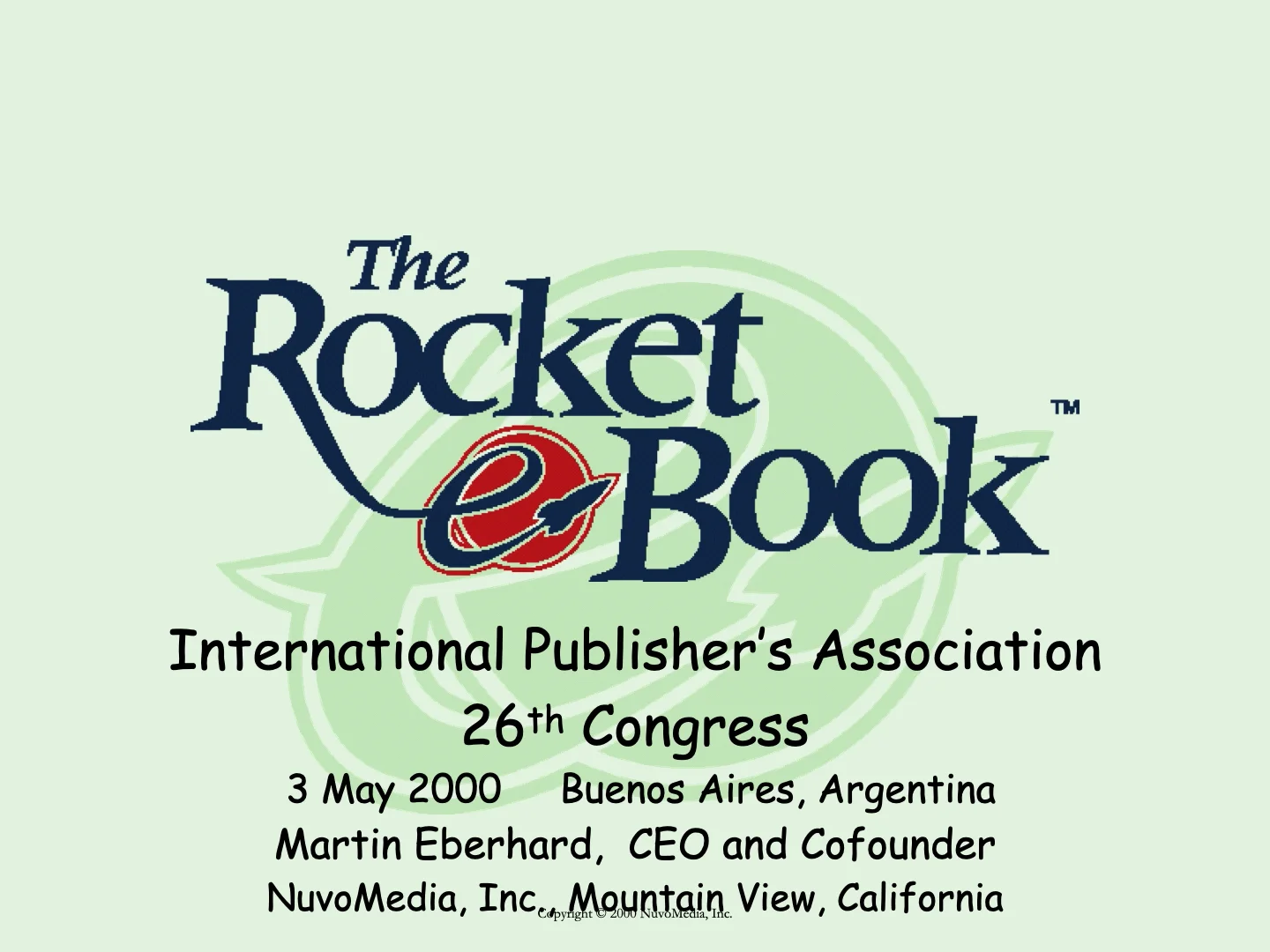 The Rocket eBook – Martin Eberhard in Buenos Aires