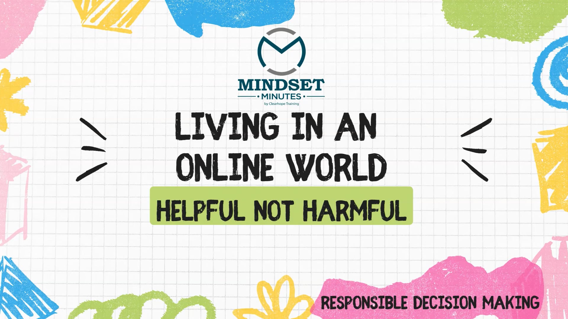Living in an Online World:  Helpful, Not Harmful