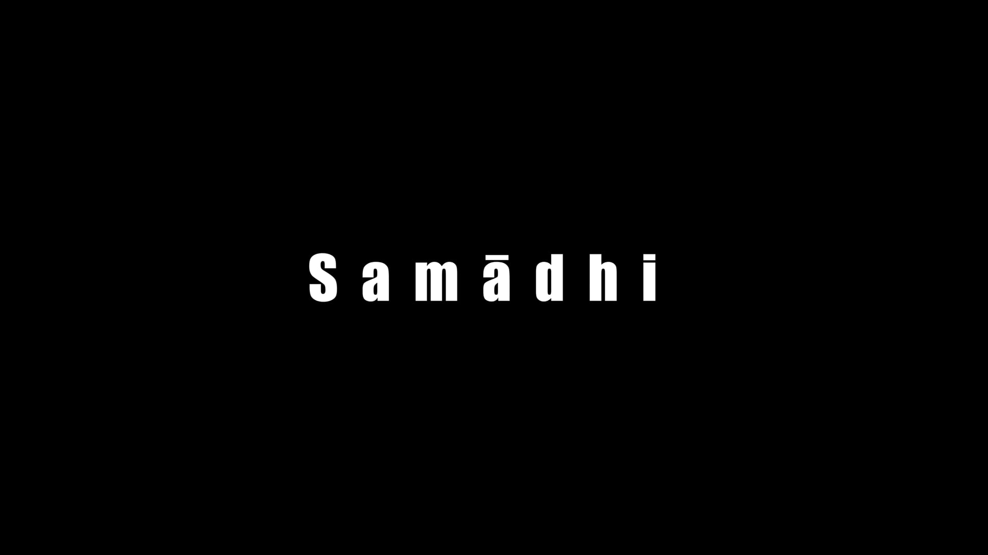 The Making of 'Samadhi'