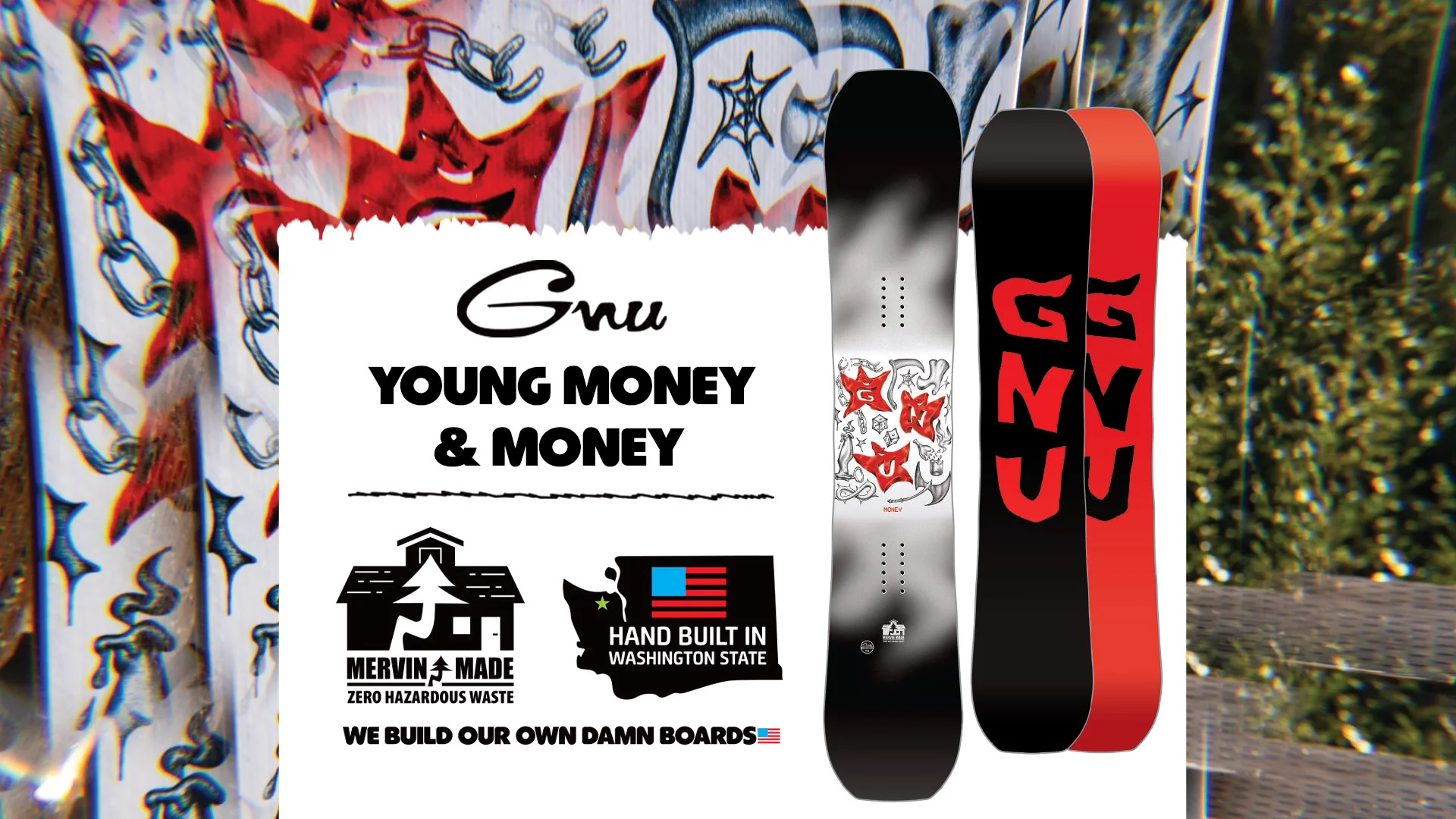 YOUNG MONEY | GNU SNOWBOARDS 24/25 YOUNG MONEY | GNU SNOWBOARDS 24/25