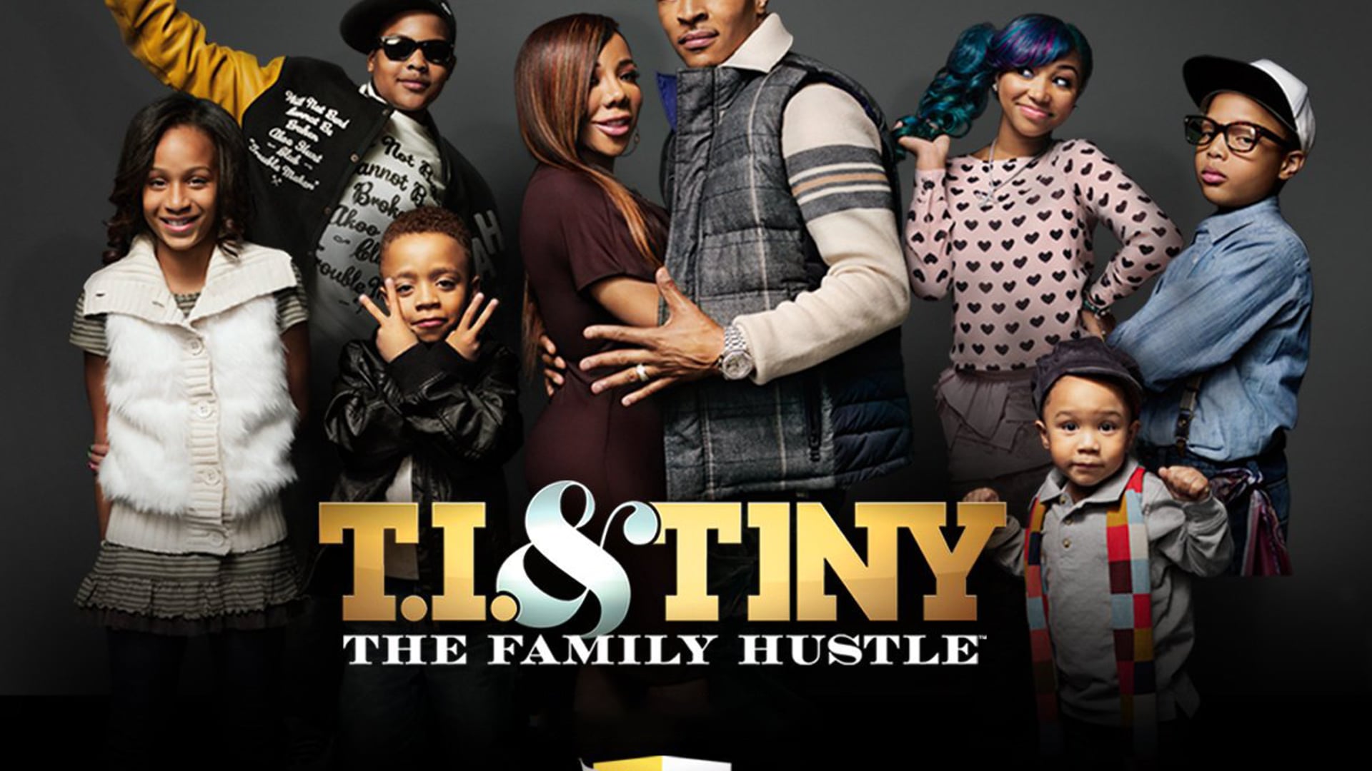 T.I. & Tiny The Family Hustle