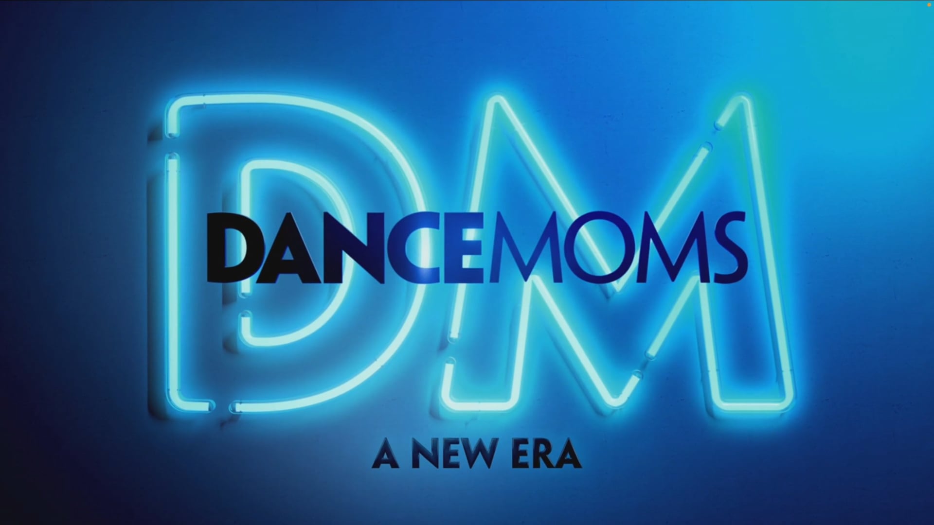 Dance Moms A New Era