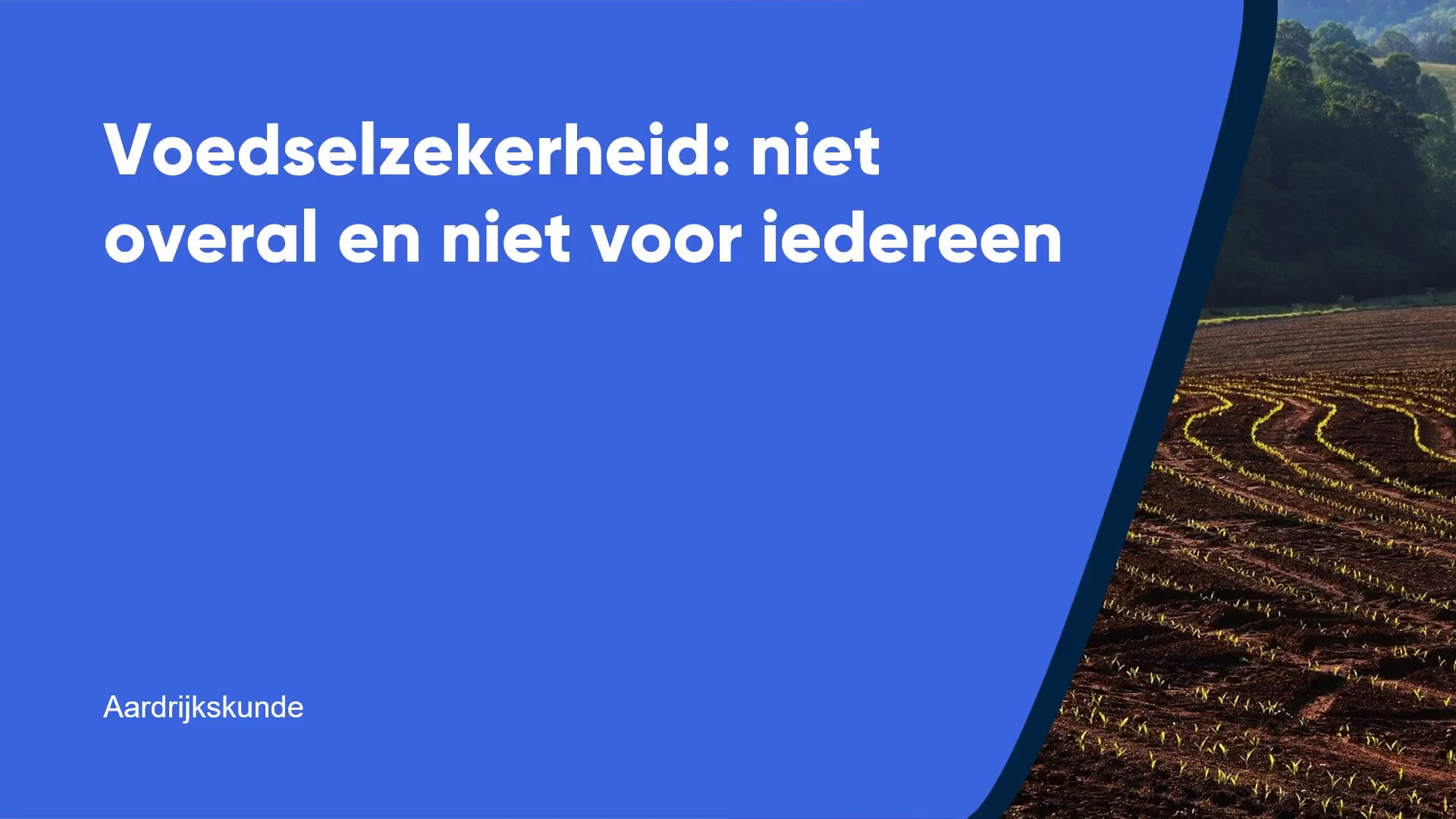 Voedselzekerheid: niet overal en niet voor iedereen