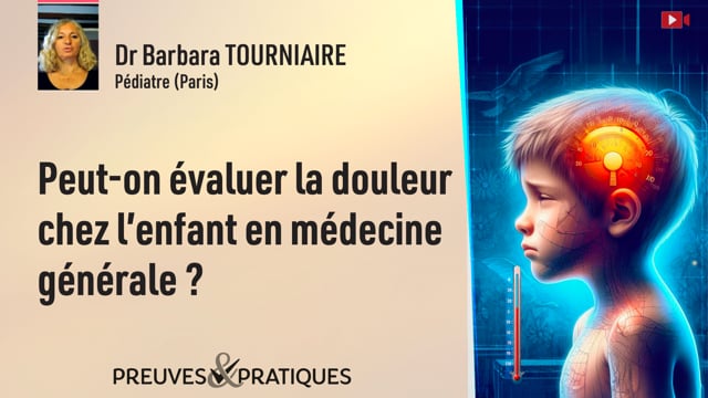 Peut-on évaluer la douleur chez l’enfant en médecine générale ?