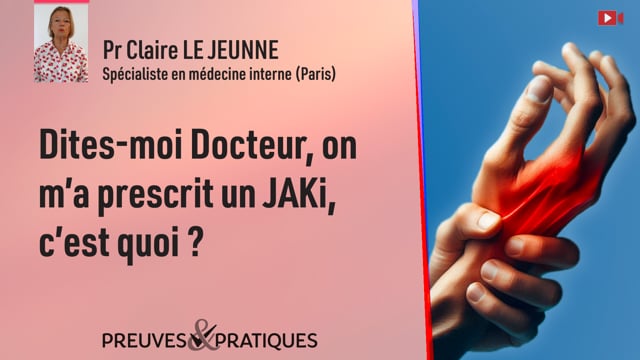 Dites-moi Docteur, on m’a prescrit un JAKi, c’est quoi ?