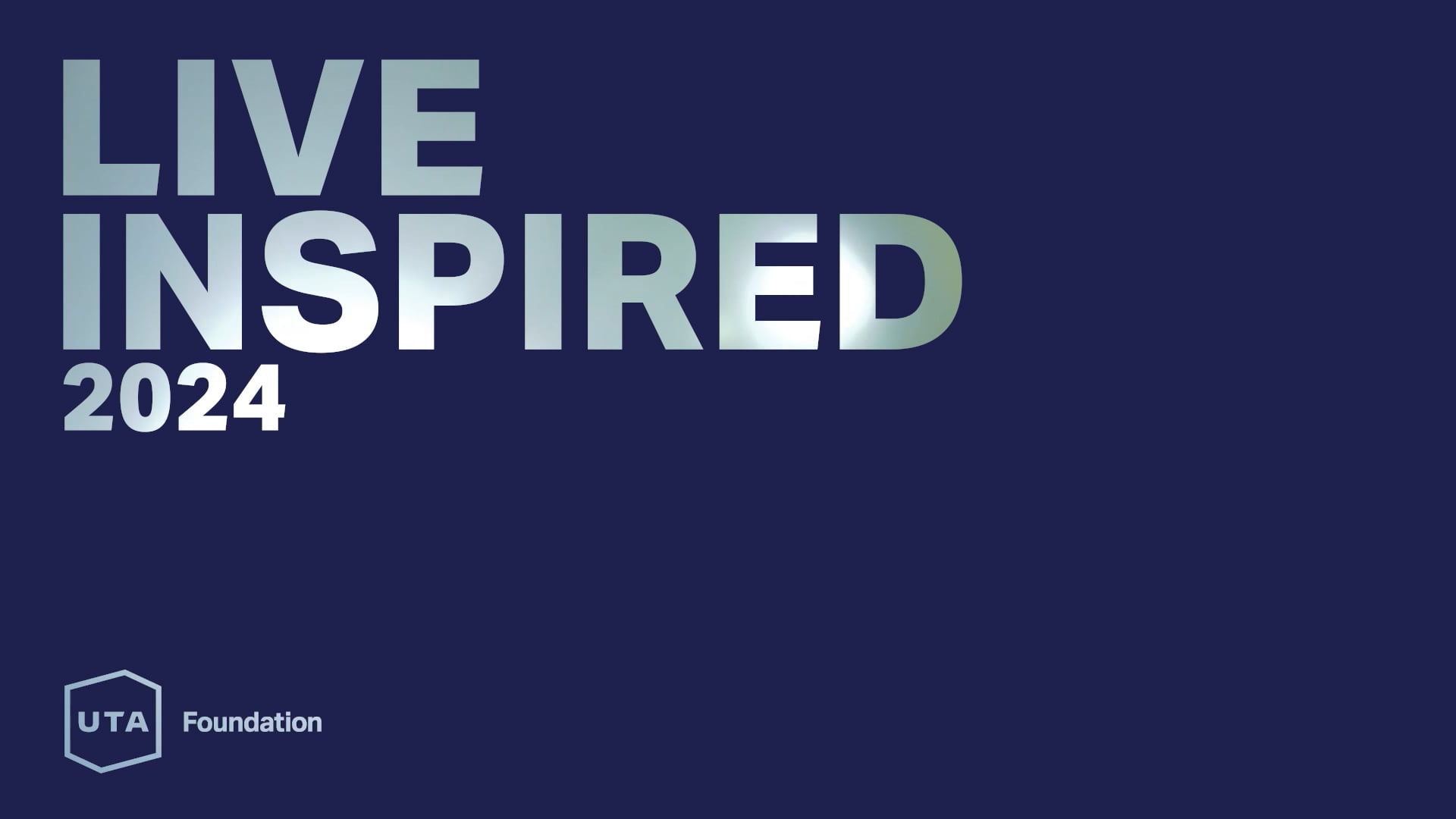 UTA Foundation - Live Inspired Program