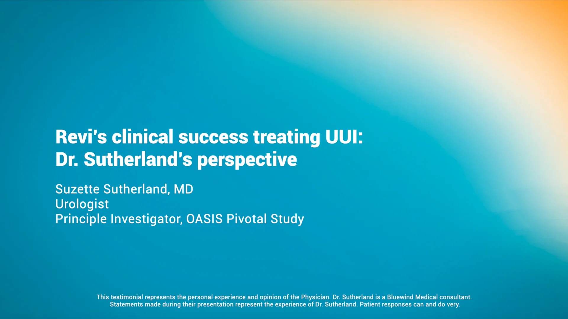 Revi’s clinical success treating UUI: Dr. Sutherland’s perspective