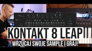 Kontakt 8 Leap | Wirtualny GROOVEBOX