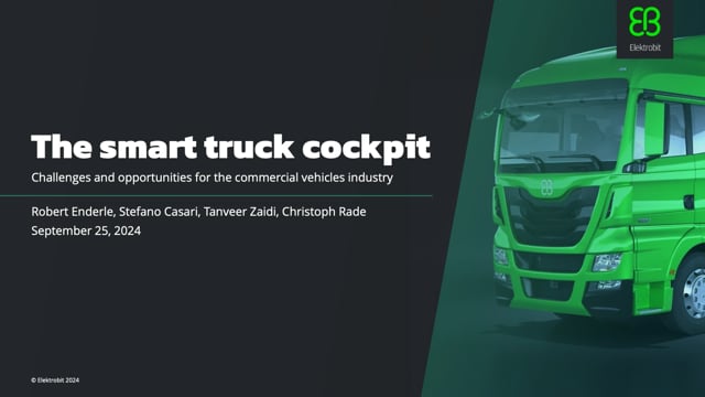 The smart truck cockpit: challenges and opportunities for the commercial vehicles industry