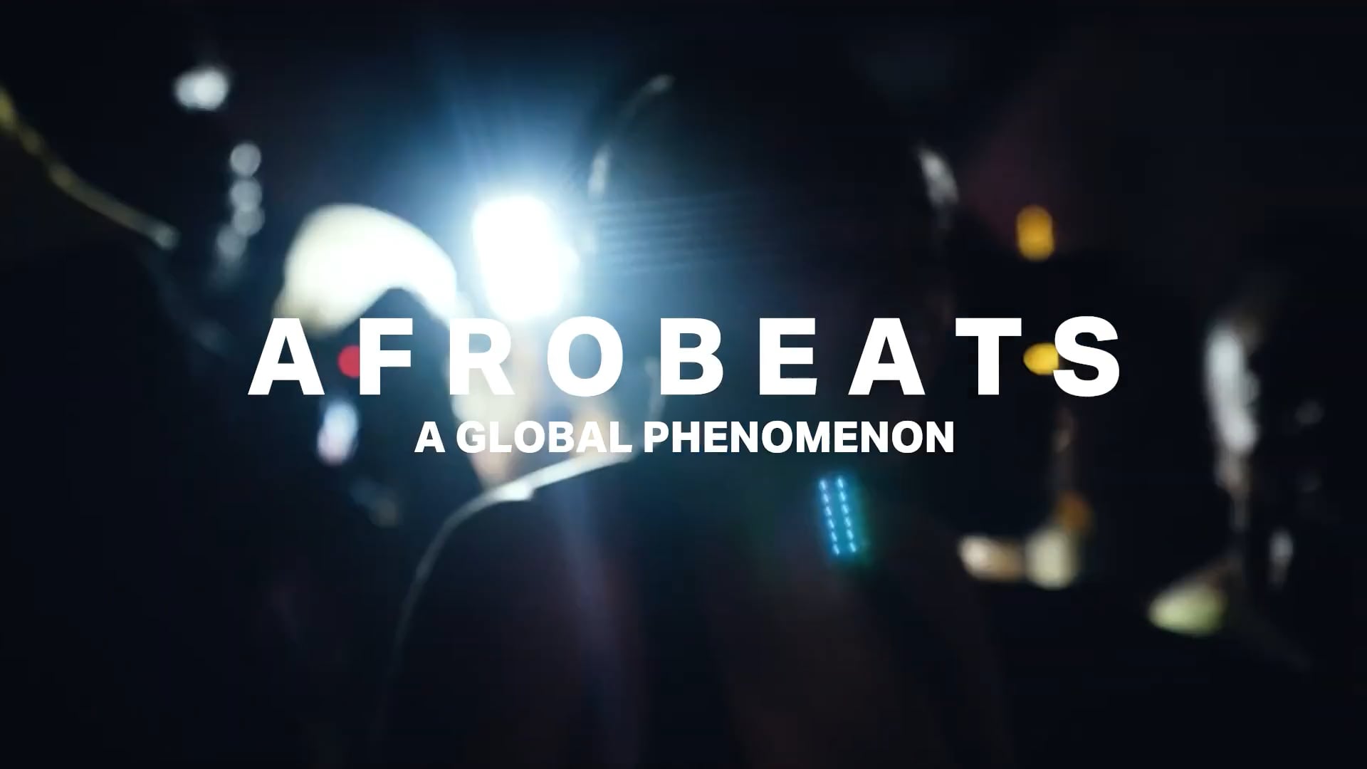 Afrobeats - Global Phenomenon