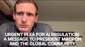 Urgent Plea for AI Regulation: A Message to President Macron and the Global Community