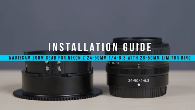 Installation Guide: Nauticam NZ2850-Z Zoom Gear for NIKKOR Z 24-50mm  f/4-6.3 with 28-50mm Limitor Ring