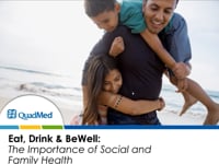 Eat, Drink, & BeWell - Social & Family Health