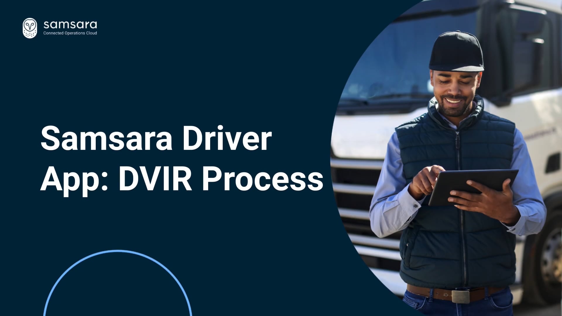 Samsara Driver App: DVIR Process