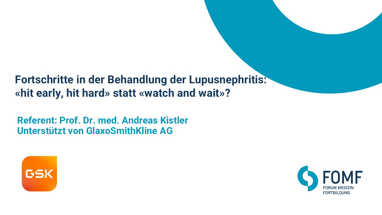 Fortschritte in der Behandlung der Lupusnephritis: «hit early, hit hard» statt «watch and wait»?