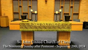 The Nineteenth Sunday after Pentecost - September 29th, 2024