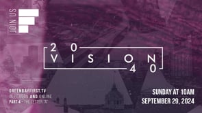 Vision 2040 - Part 4 // "The Letter A"