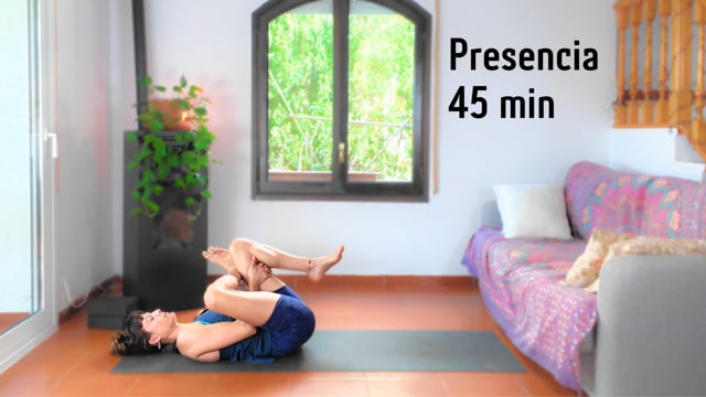 Yoga para cultivar la presencia 45 minutos